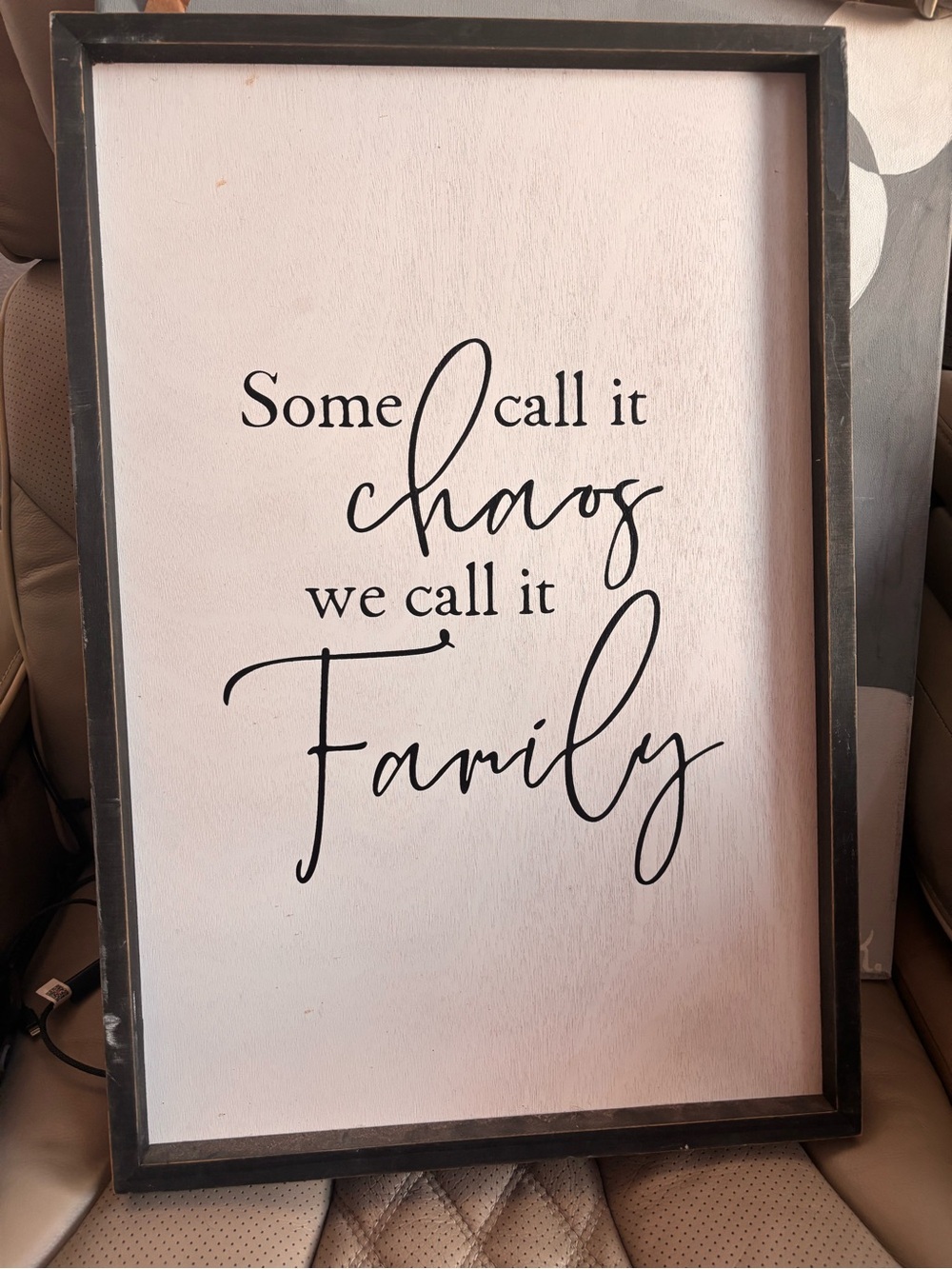 Hobby Lobby Black and White 'Some Call It Chaos' Family Wall Sign